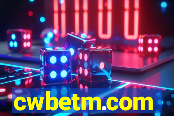 cwbetm.com