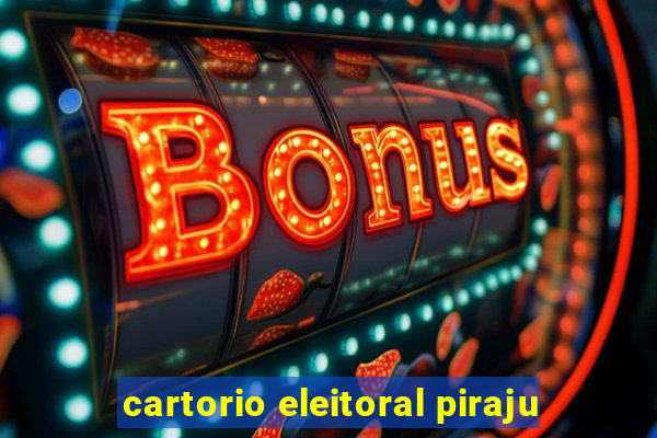 cartorio eleitoral piraju