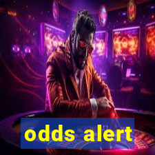 odds alert