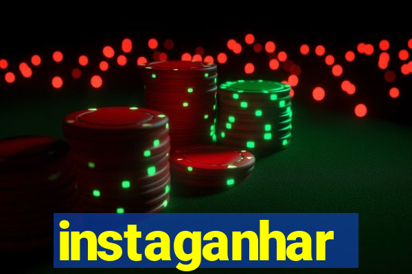 instaganhar