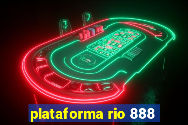 plataforma rio 888