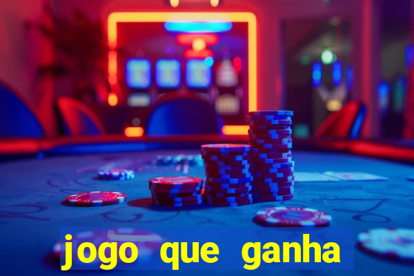 jogo que ganha dinheiro de verdade sem depositar