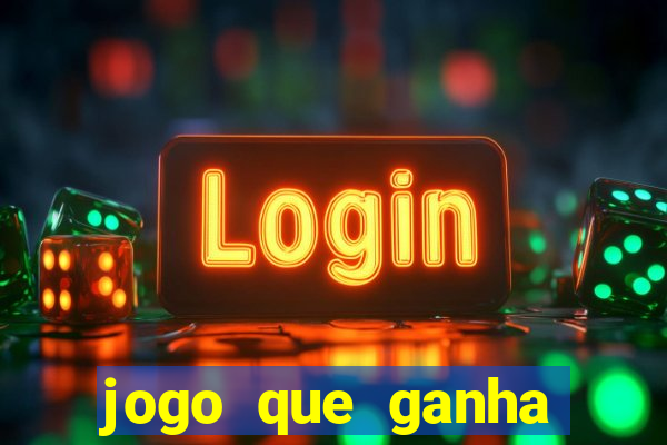 jogo que ganha dinheiro de verdade sem depositar