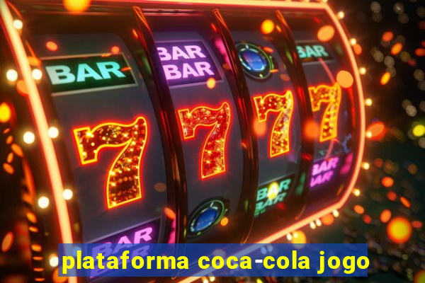 plataforma coca-cola jogo