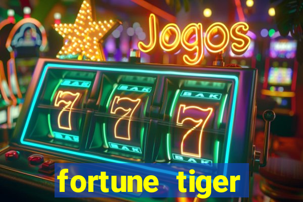 fortune tiger aposta 1 real