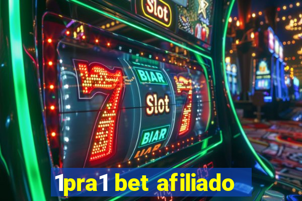 1pra1 bet afiliado