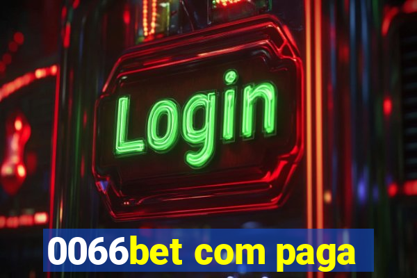 0066bet com paga