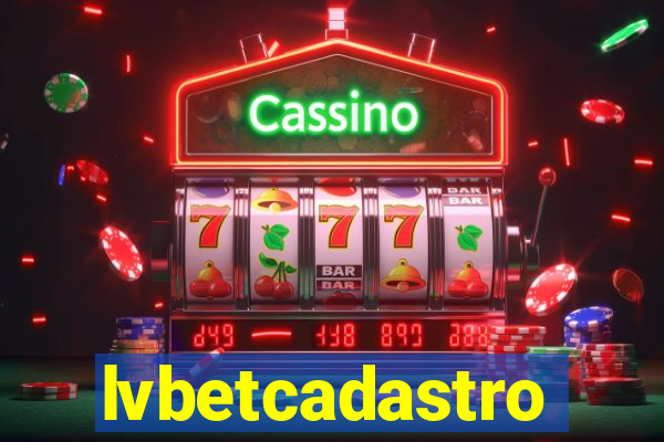 lvbetcadastro