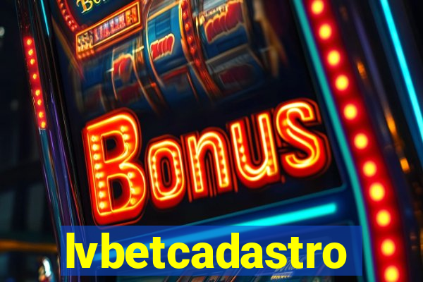 lvbetcadastro