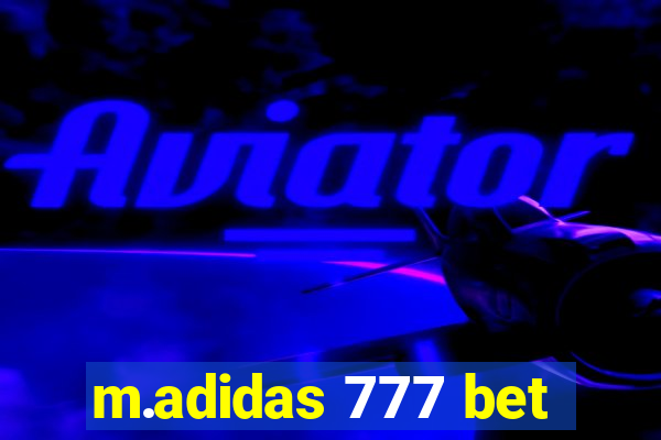 m.adidas 777 bet