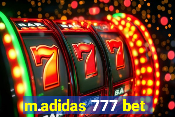 m.adidas 777 bet