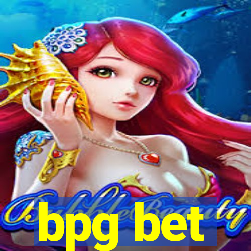 bpg bet