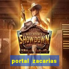 portal zacarias maior de 18