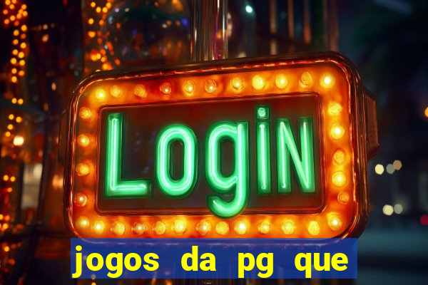 jogos da pg que estao pagando