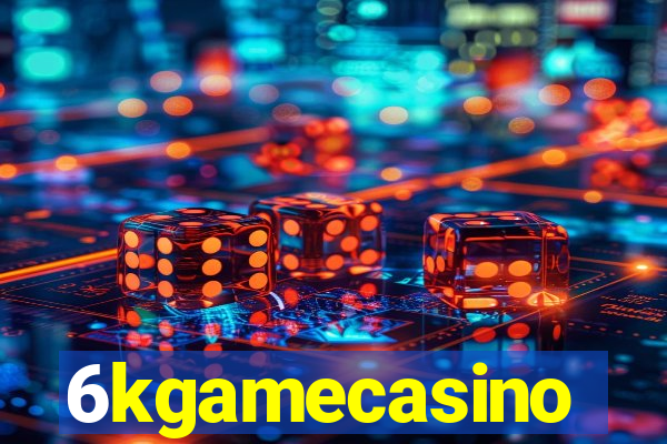 6kgamecasino