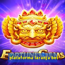 plataforma laranja bet