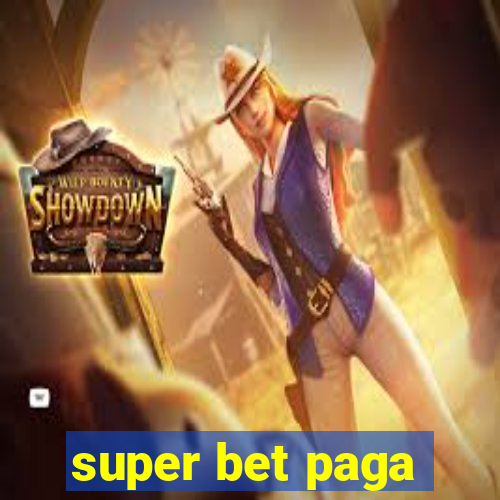 super bet paga