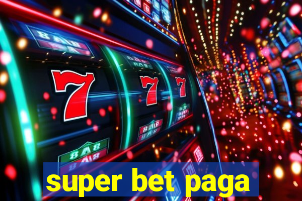 super bet paga