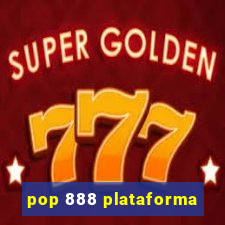 pop 888 plataforma