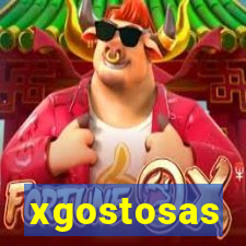 xgostosas