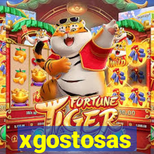 xgostosas