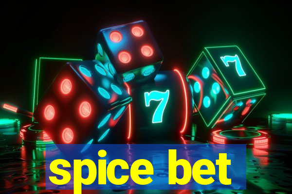 spice bet