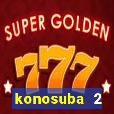 konosuba 2 temporada dublado