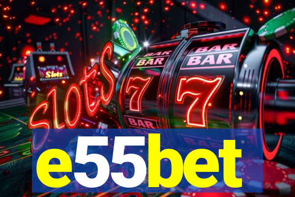 e55bet