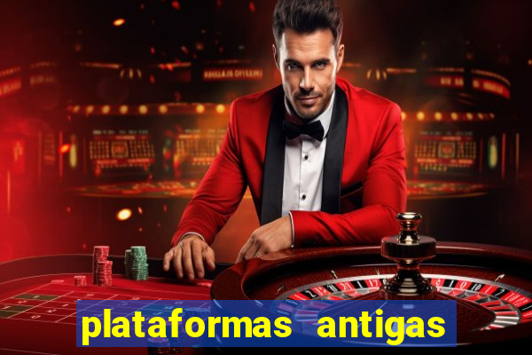 plataformas antigas slots 2023