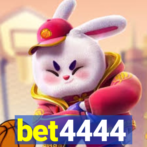 bet4444