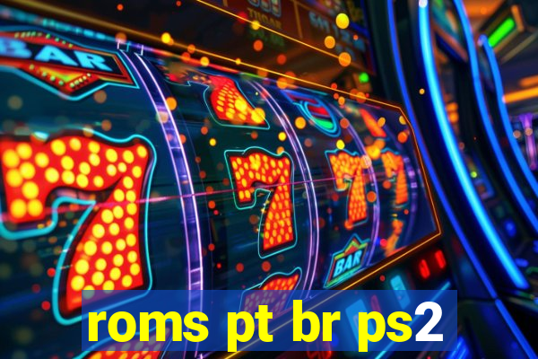 roms pt br ps2