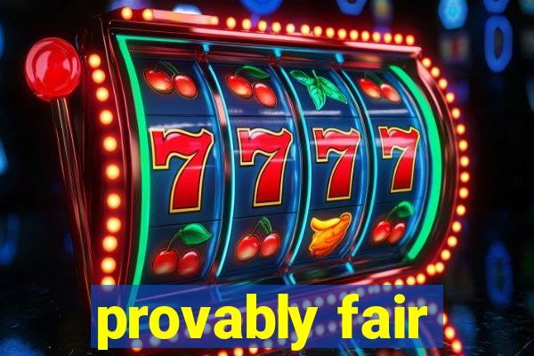 provably fair