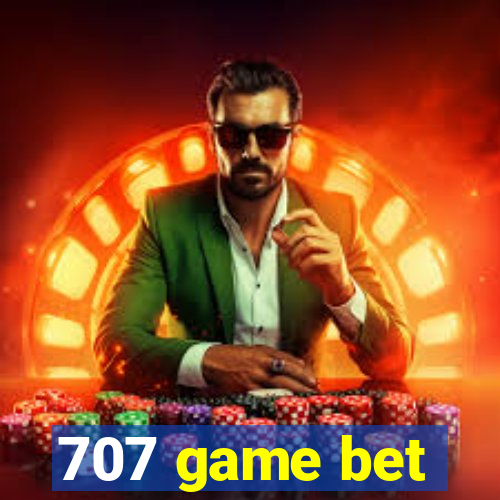 707 game bet