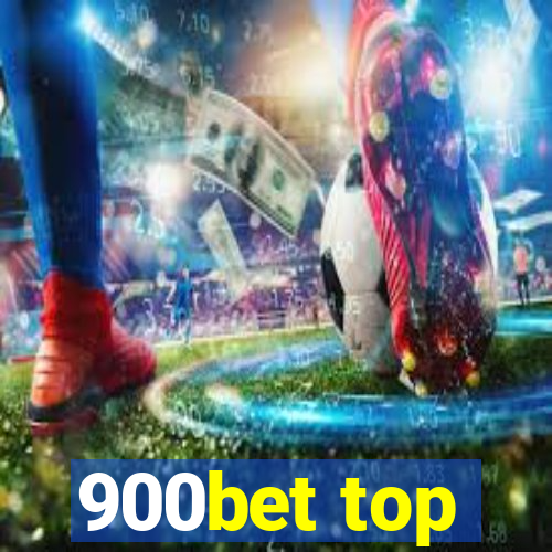 900bet top