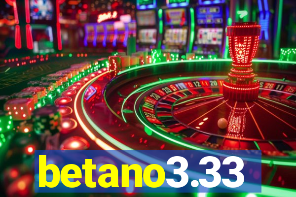 betano3.33