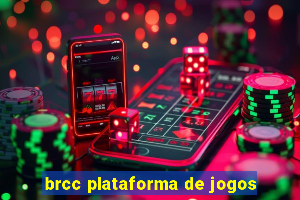 brcc plataforma de jogos