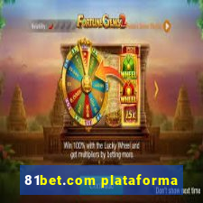 81bet.com plataforma