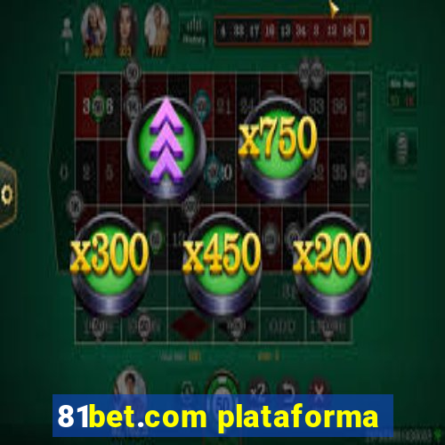 81bet.com plataforma