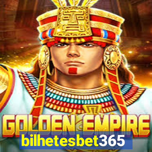 bilhetesbet365