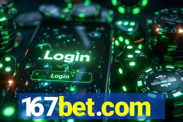 167bet.com