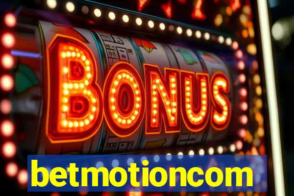 betmotioncom