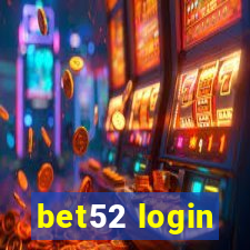 bet52 login