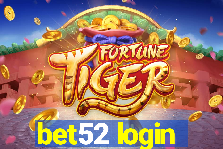 bet52 login