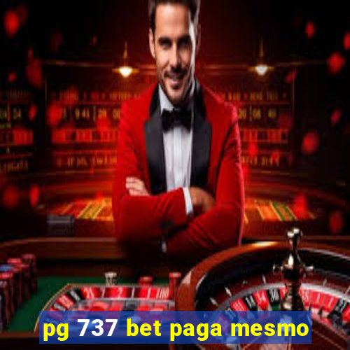 pg 737 bet paga mesmo