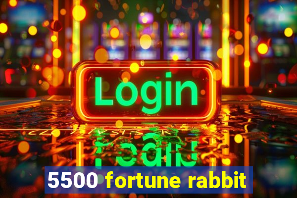 5500 fortune rabbit