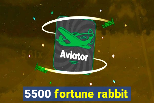 5500 fortune rabbit