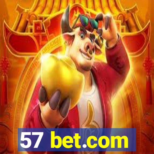 57 bet.com