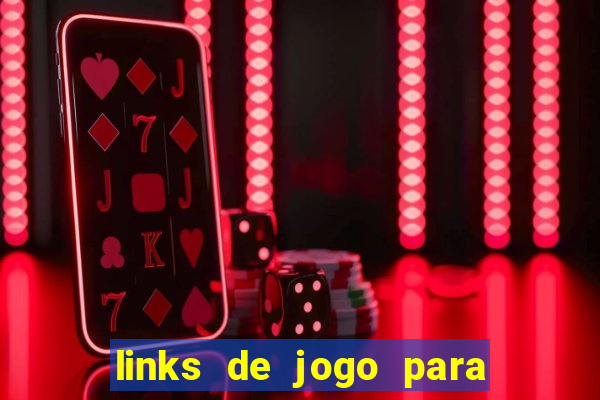 links de jogo para ganhar dinheiro