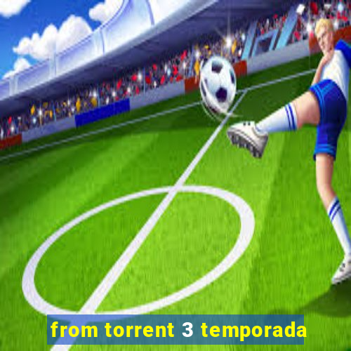 from torrent 3 temporada