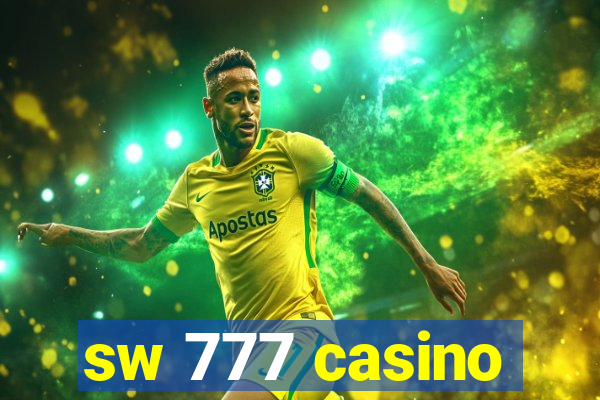 sw 777 casino